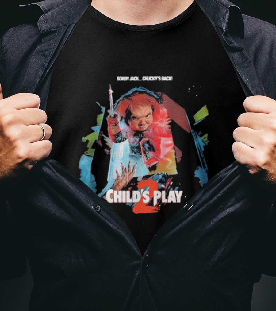Sorry Jack Chucky’s Back Child’s Play 2 Horror T-Shirt
