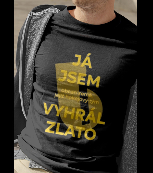 J Jsem Občan Země Jejíž Hokejový Tým Vyhrál Zlato T-Shirt