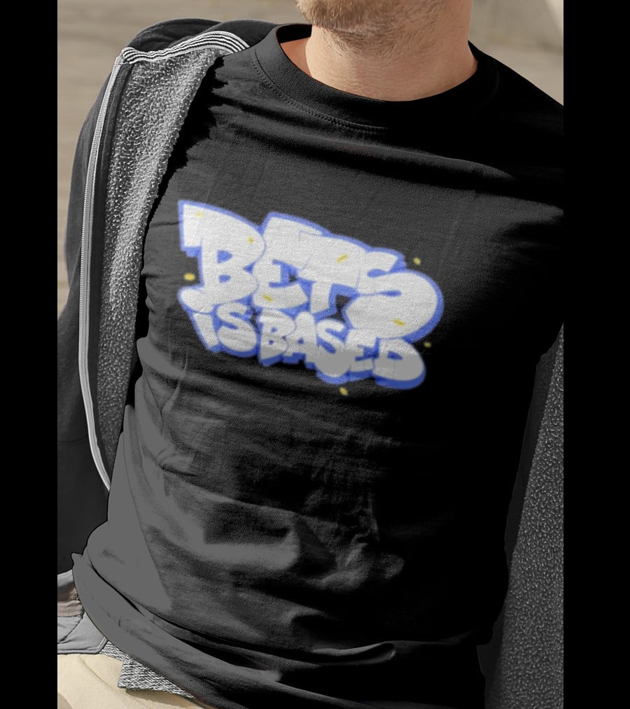 Bets Is Based Graffiti Style Text With Yellow Highlights T-Shirt