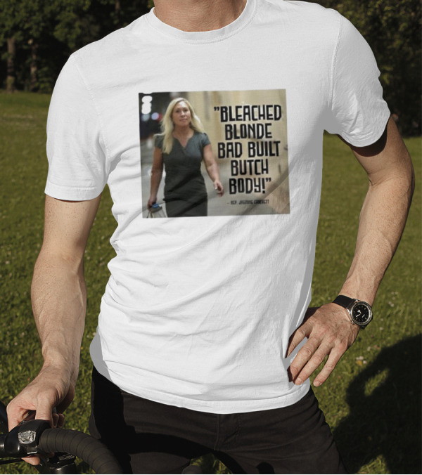 Bleached Blonde Bad Built Butch Body ACP Jamming Crockett T-Shirt