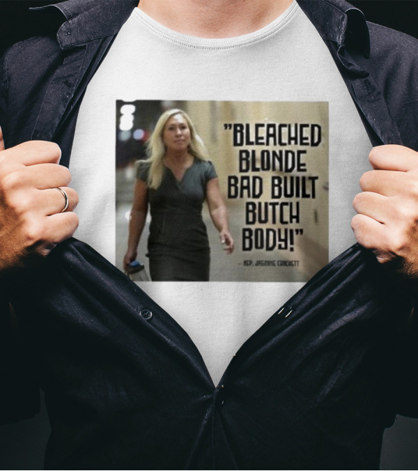 Bleached Blonde Bad Built Butch Body ACP Jamming Crockett T-Shirt