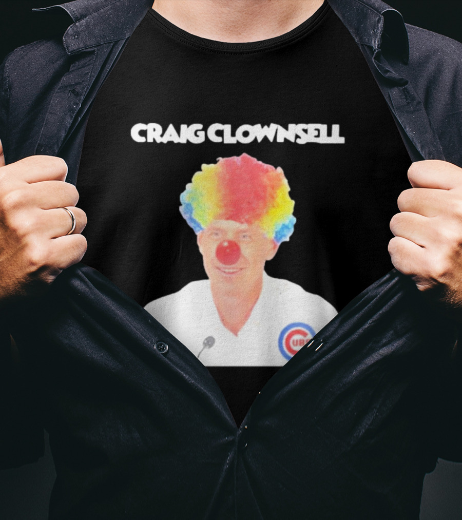 Craig Clownsell Cubs T-Shirt