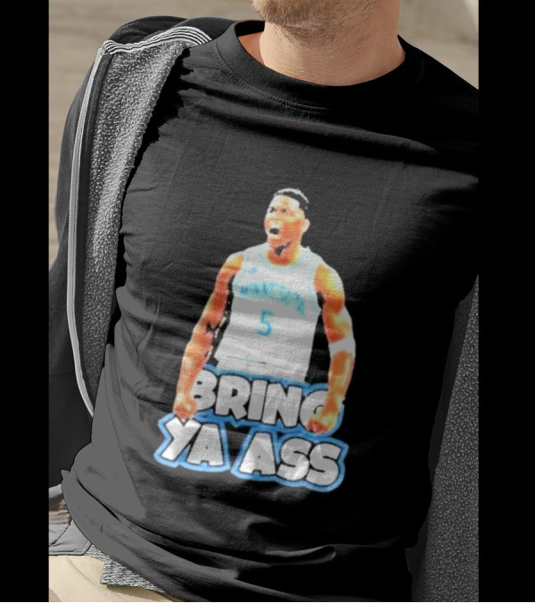 Anthony Edwards Bring Ya Ass Playoff Minnesota Basketball T-Shirt