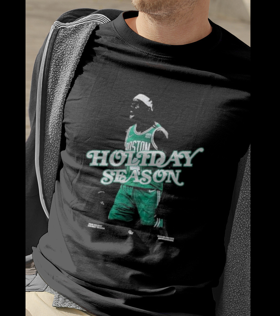 Boston Celtics Jrue Holiday Season Differenther T-Shirt