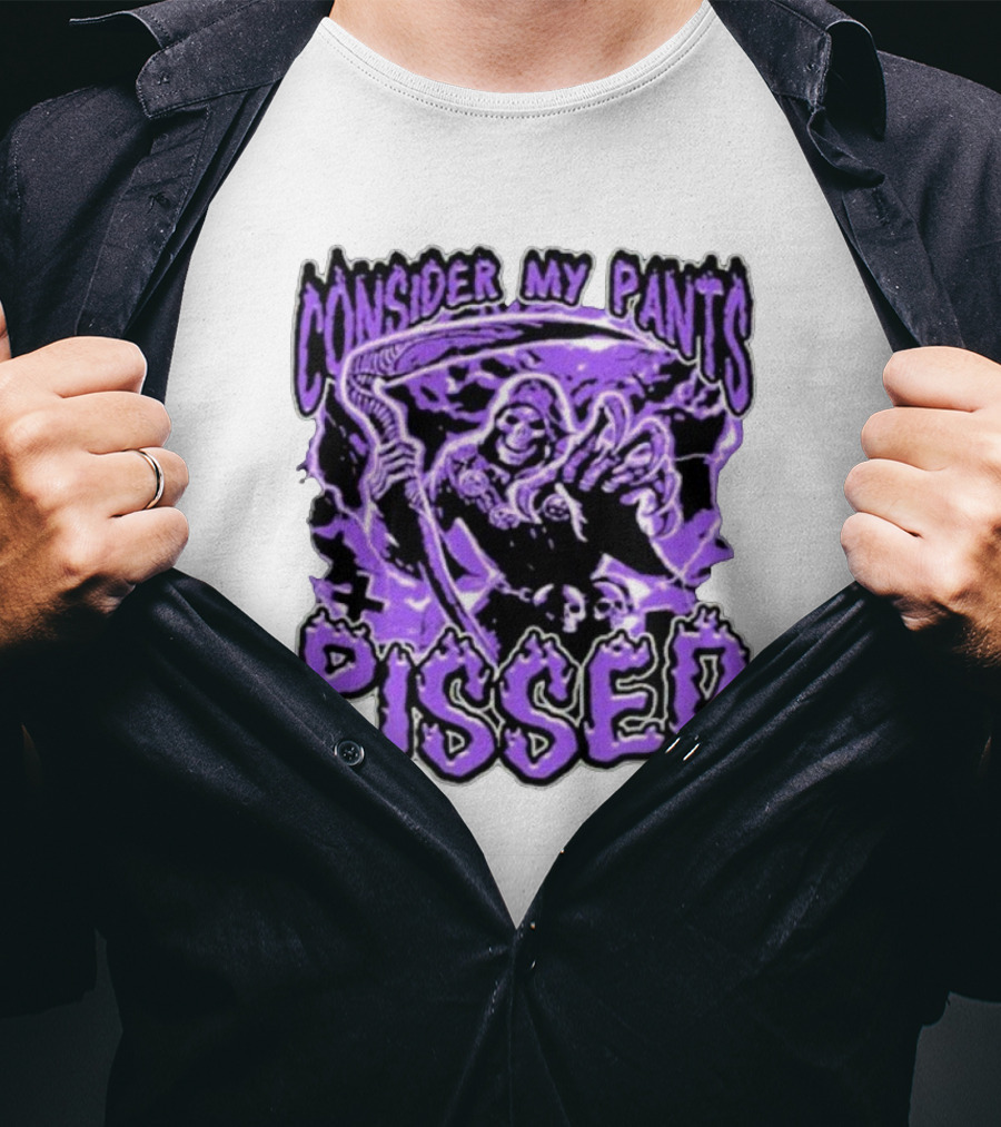 Consider My Pants Pissed Grim Reaper Halloween Horror T-Shirt