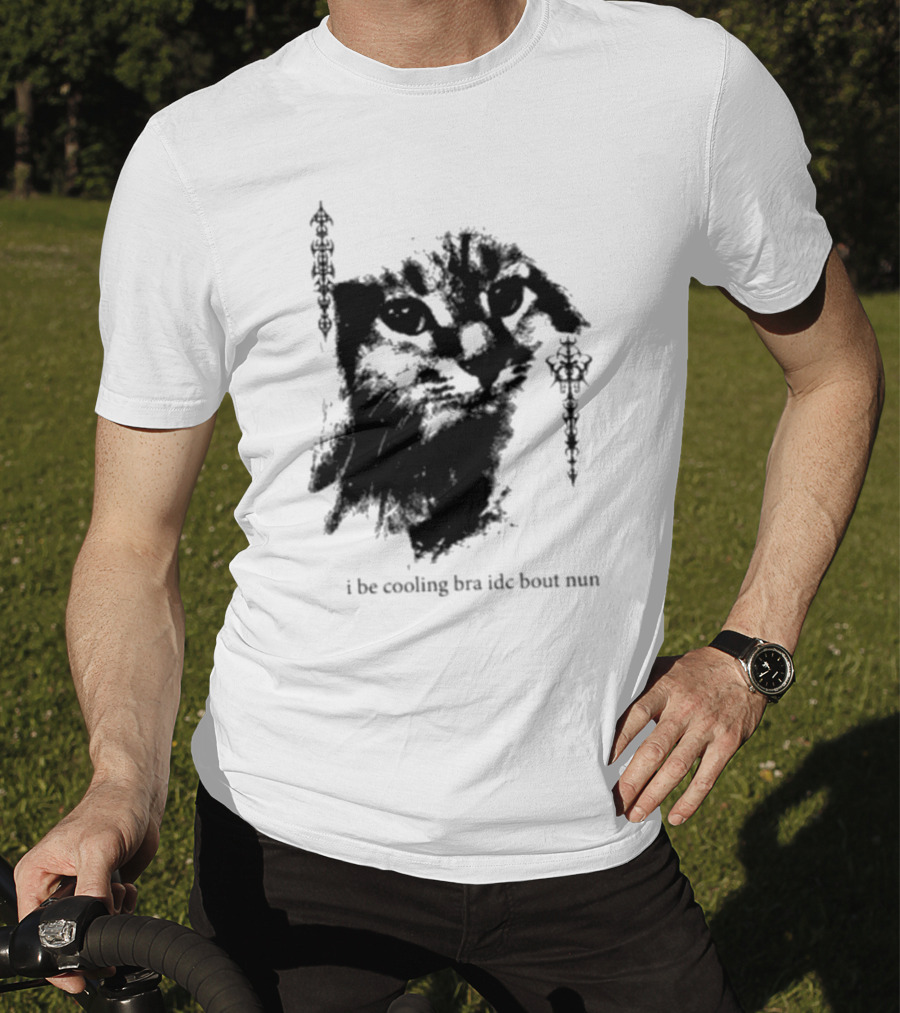 I Be Cooling Bra Idc Bout Nun Cat Face With Ornamental Side T-Shirt
