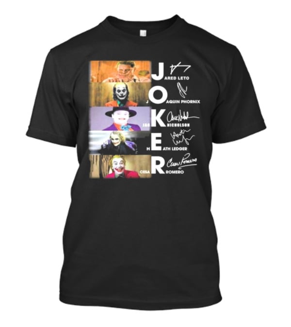 Joker Jared Leto Joaquin Phoenix Jack Nicholson Heath Ledger Cesar Romero Signatures DC Comics Movies All Stars Eras T-Shirt