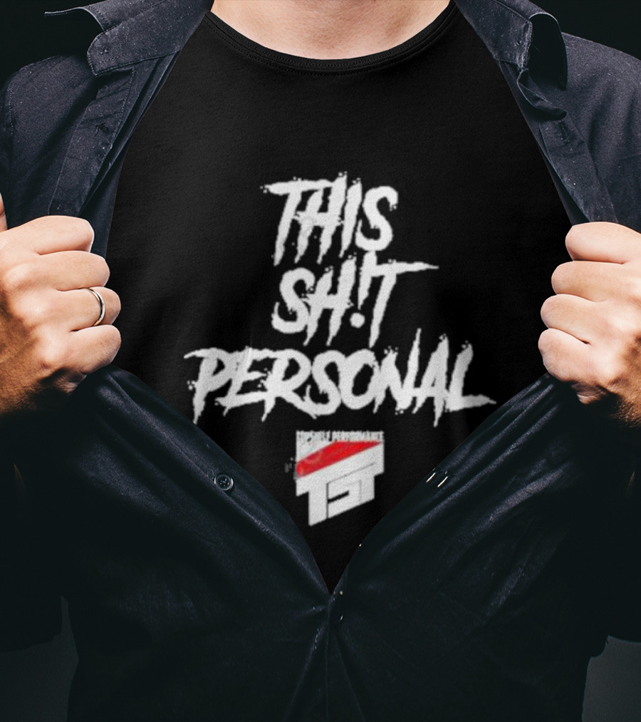 This Sht Personal Double Performance Tst T-Shirt