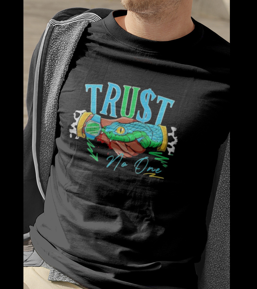 TRU$T No One Handshake Snake Graphics Chunky Dunky Matching T-Shirt