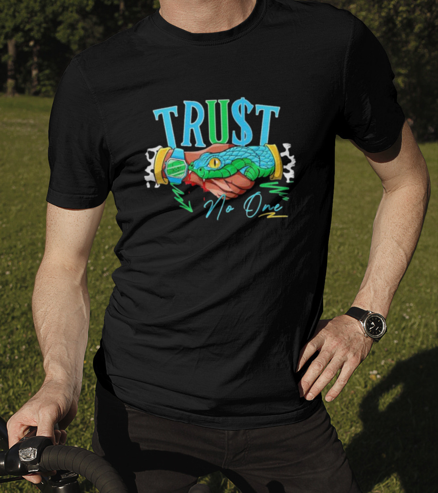 TRU$T No One Handshake Snake Graphics Chunky Dunky Matching T-Shirt