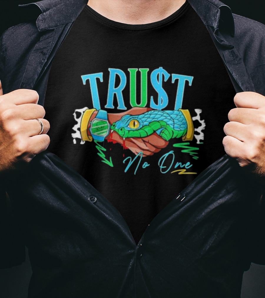 TRU$T No One Handshake Snake Graphics Chunky Dunky Matching T-Shirt