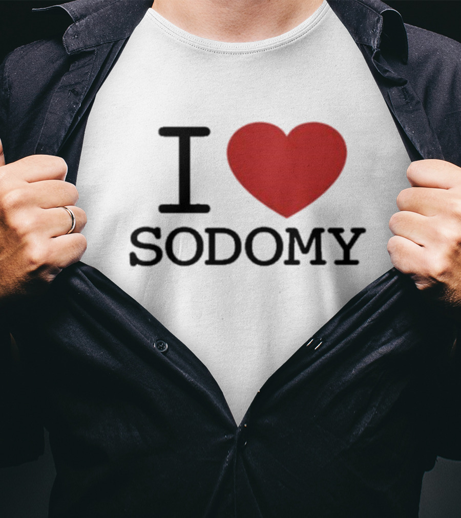 I Heart Sodomy T-Shirt