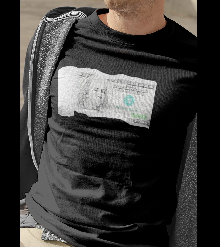 100 Dollars The United States Of America Benjamin Franklin T-Shirt