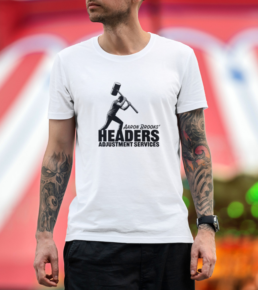 Aaron Brooks’ Headers Adjustment Services Hammer Iconic Sledgehammer Worker T-Shirt