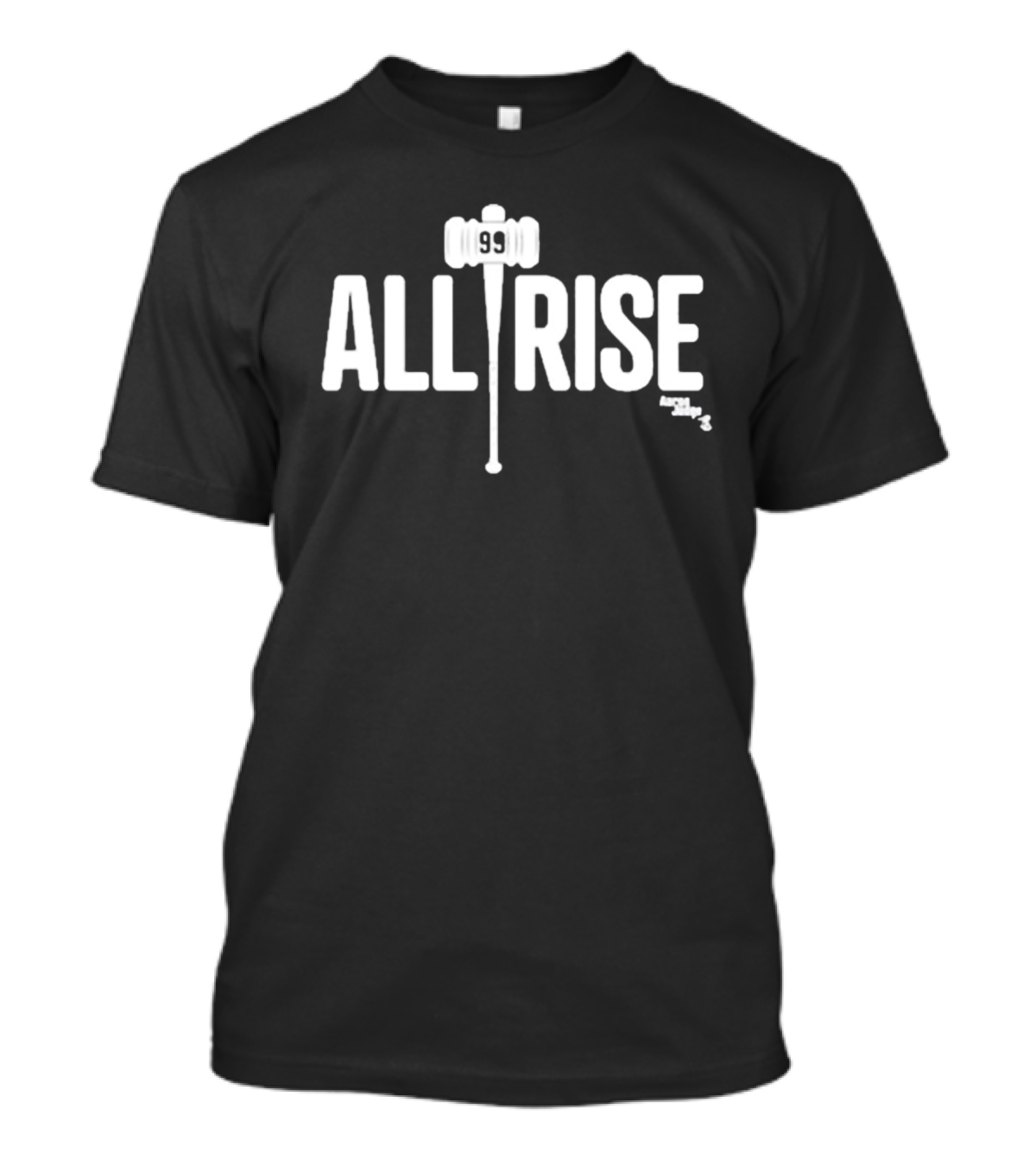 Aaron Judge 99 All Rise New York Baseball Gavel T-Shirt