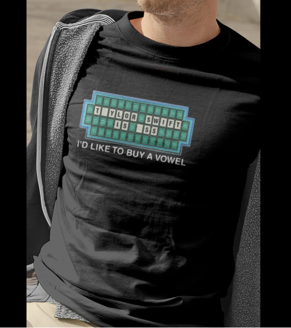 Shopillegalshirts Tylor Swift Is Ss I'd Like To Buy A Vowel T-Shirt