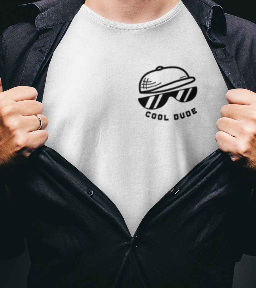 Dream Cool Dude Hat And Sunglasses Cool Dude T-Shirt