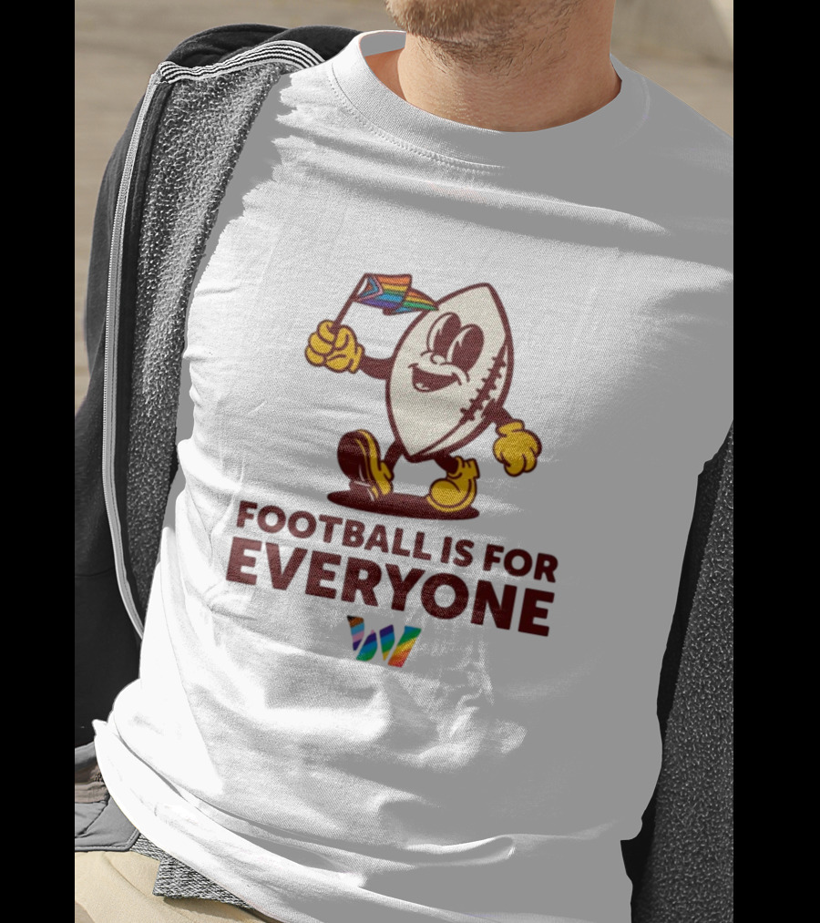 Washington Football Is For Everyone Pride T-Shirt