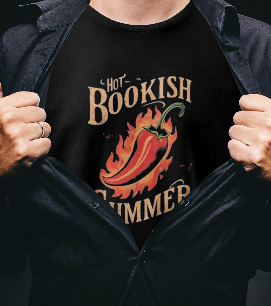 Hot Bookish Summer Pepper On Fire T-Shirt