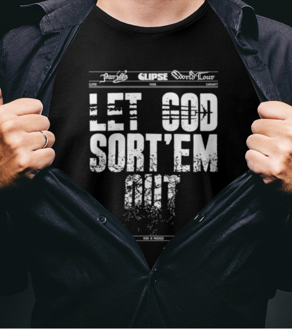 Clipse World Tour Paris Work In Progress Let God Sort'em Out T-Shirt
