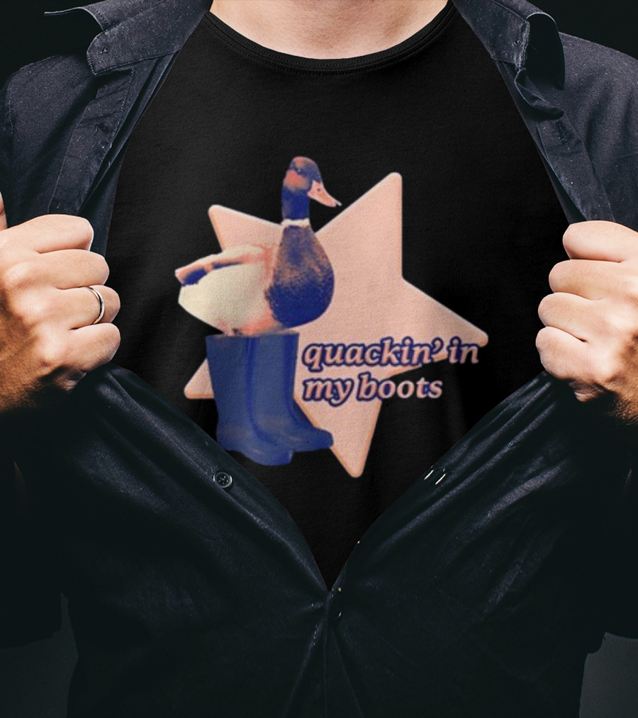 Quackin' In My Boots Duck With Star And Boots T-Shirt