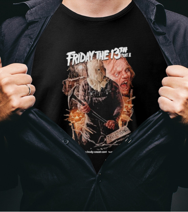 Friday The 13th Part II No Trespassing The Body Count Continues T-Shirt