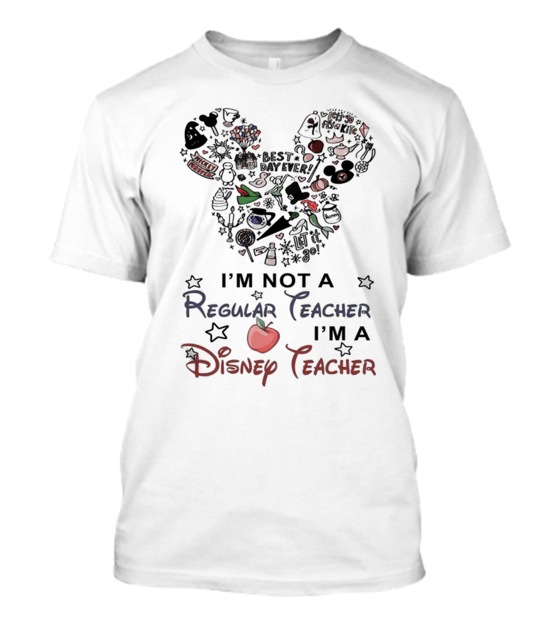 Mickey Mouse Best Day Ever I'm Not A Regular Teacher I'm A Disney Teacher T-Shirt