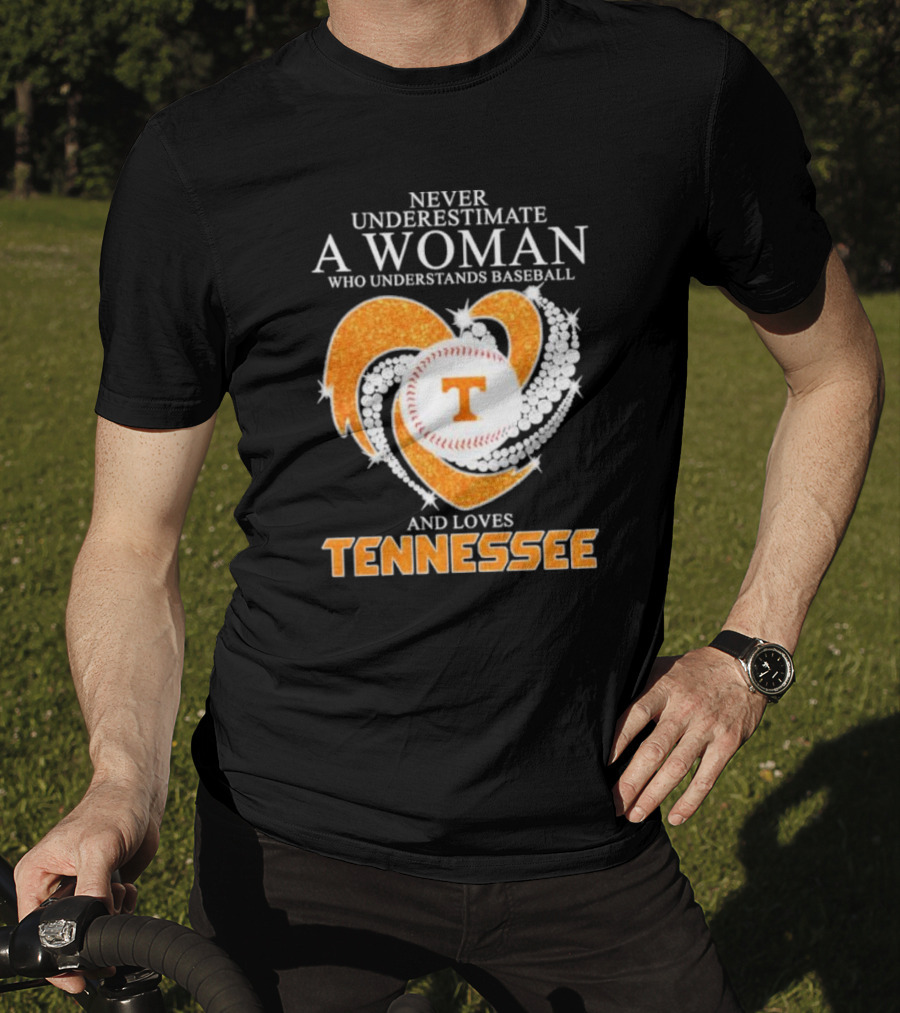 Never Underestimate A Woman Who Understands Baseball And Loves Tennessee Vols Heart Diamond T-Shirt