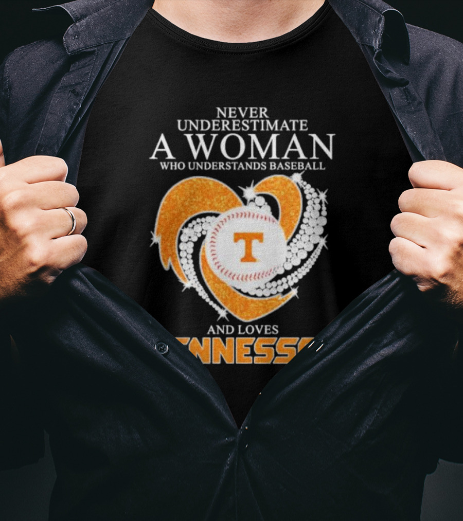 Never Underestimate A Woman Who Understands Baseball And Loves Tennessee Vols Heart Diamond T-Shirt
