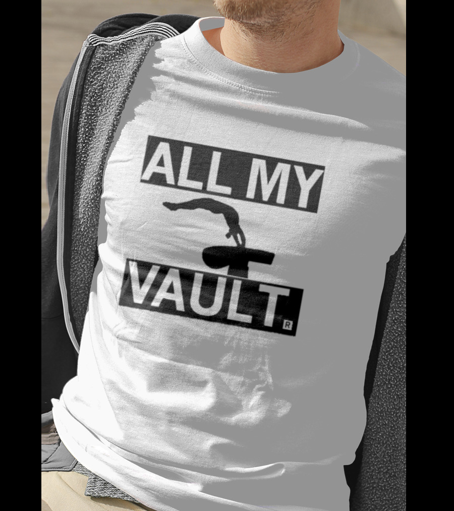 ALL MY VAULT Gymnastics Pommel Horse T-Shirt