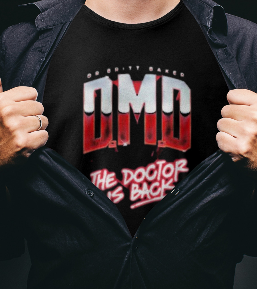 Dr Britt Baker DMD The Doctor Is Back AEW T-Shirt