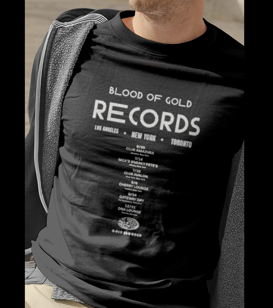 Blood Of Gold Records Los Angeles New York Toronto Club Amazura Sneaky Pete's Avalon Lounge DNA Tour T-Shirt
