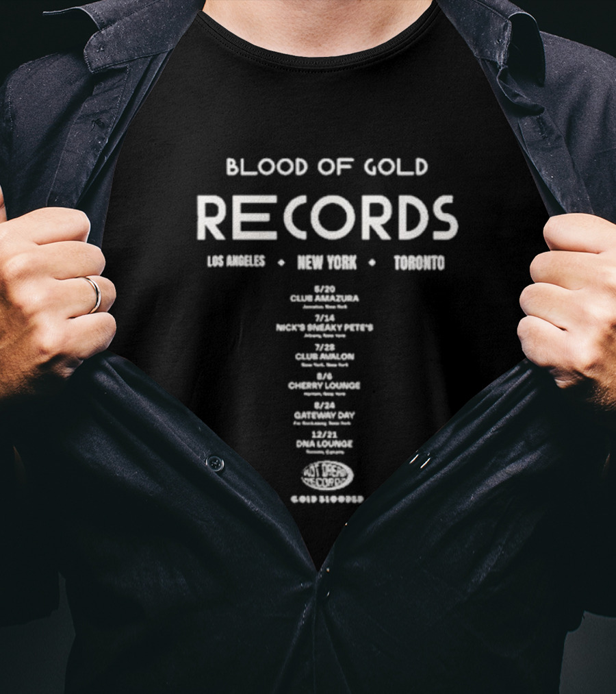Blood Of Gold Records Los Angeles New York Toronto Club Amazura Sneaky Pete's Avalon Lounge DNA Tour T-Shirt