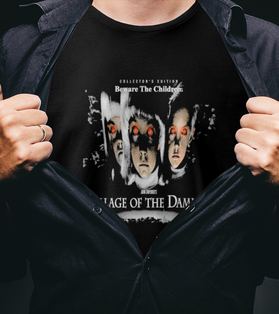 Collector's Edition John Carpenter's Village Of The Damned Beware The Children T-Shirt