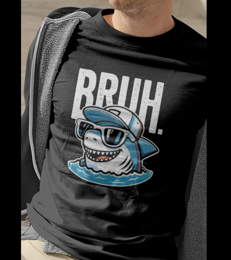 BRUH Great White Cool Shark With Sunglasses And Cap T-Shirt