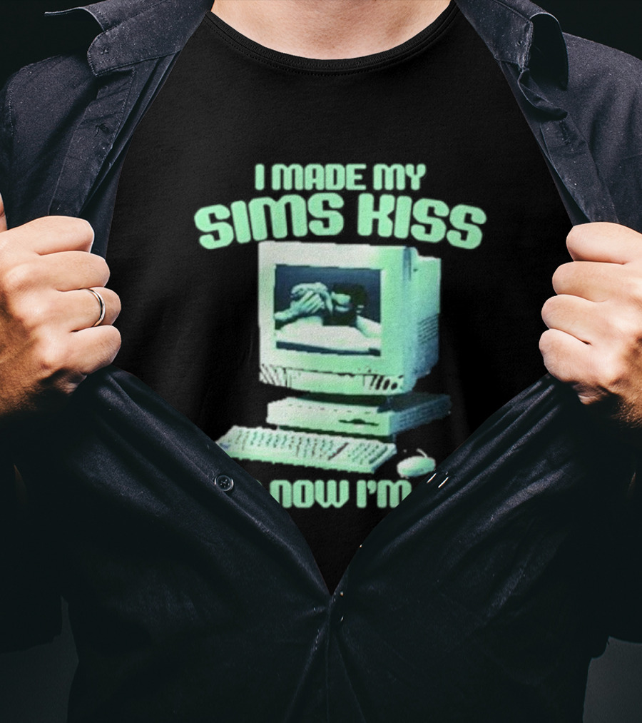 I Made My Sims Kiss And Now I'm Gay Retro Computer Nostalgia T-Shirt