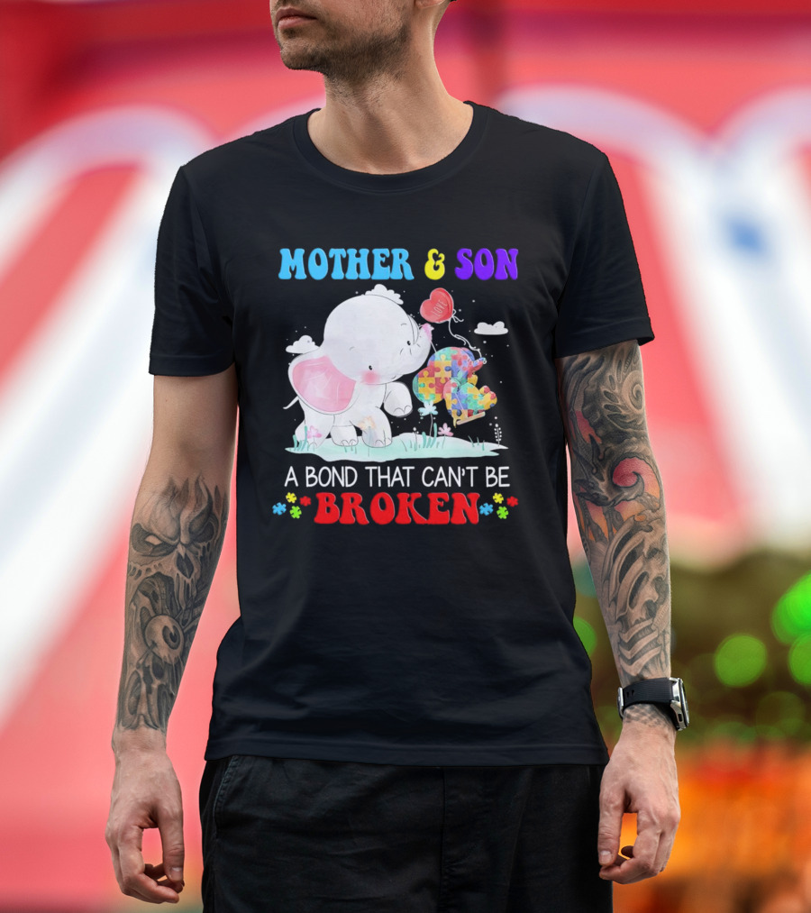 Mother and Son Elephants Autism Puzzle Heart A Bond That Can't Be Broken T-Shirt