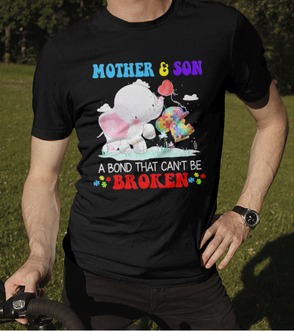 Mother And Son Elephants Autism Puzzle Heart A Bond That Can't Be Broken T-Shirt