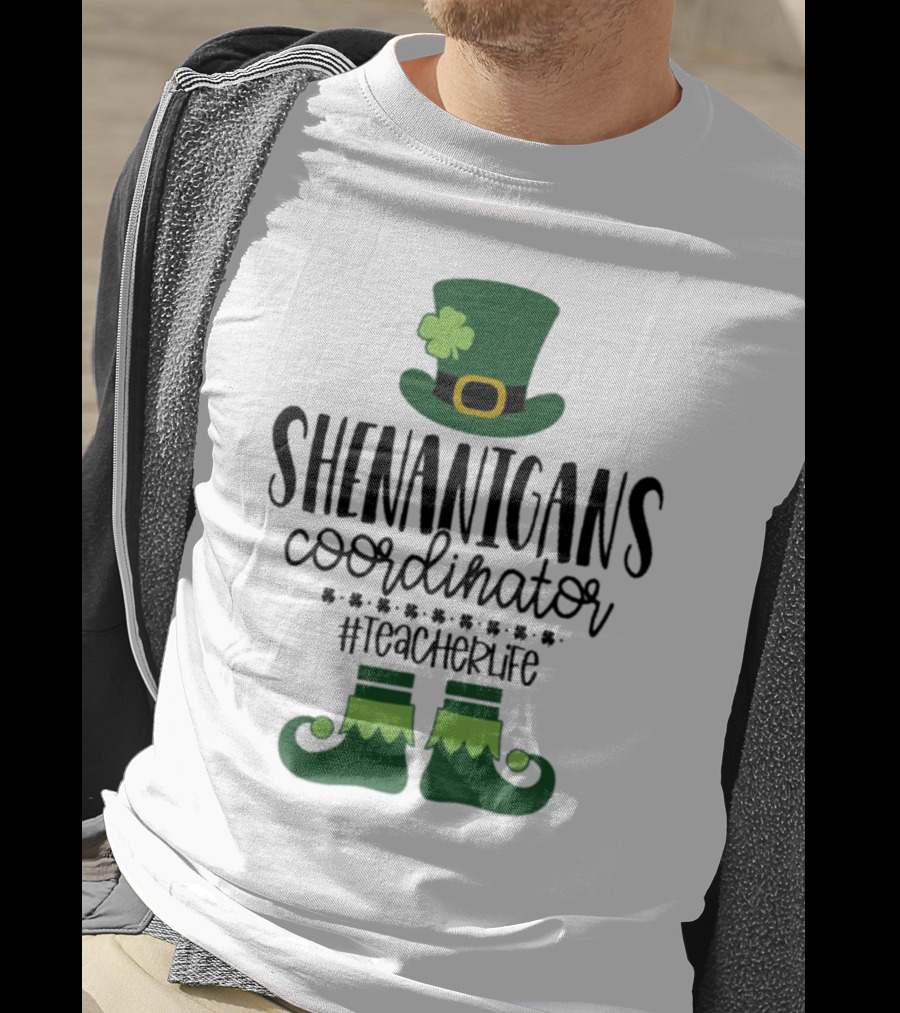Shenanigans Coordinator #TeacherLife St Patrick's Day Elf T-Shirt