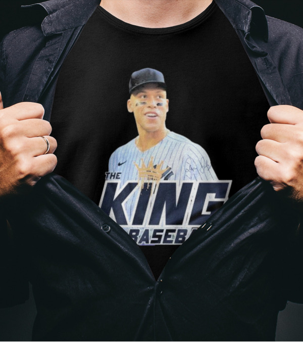 Aaron Judge The King Of Baseball T-Shirt