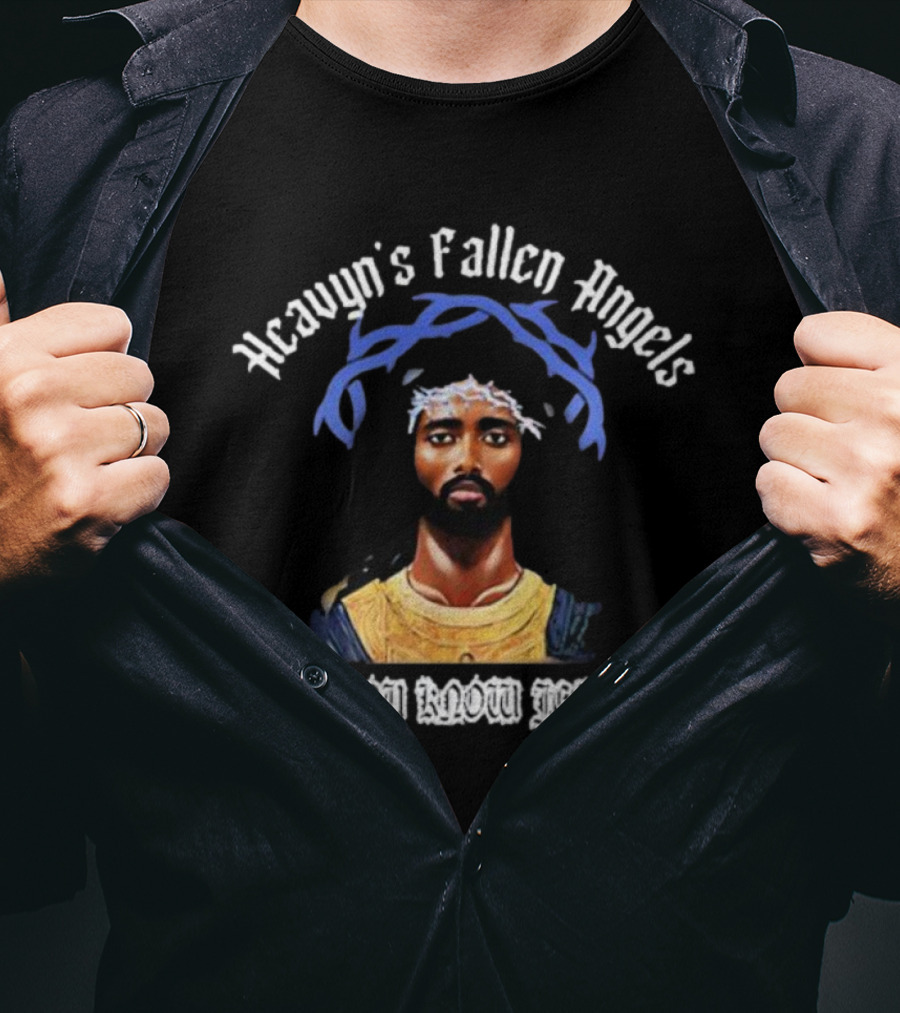 Heavyn's Fallen Angels Do You Know Jesus T-Shirt