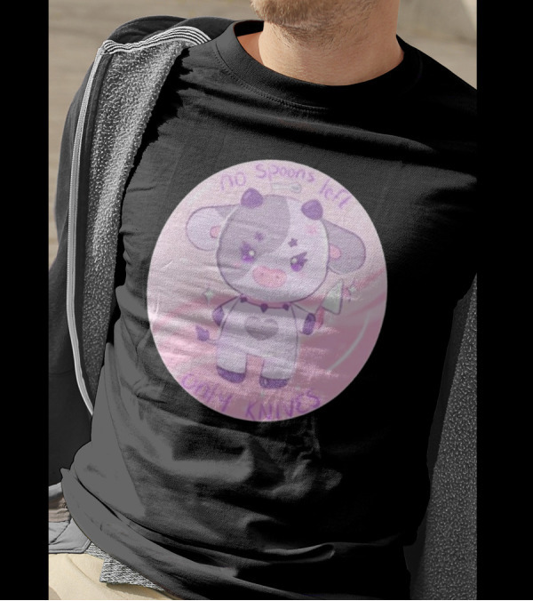 No Spoons Left Only Knives Cow Sugary Carousel T-Shirt