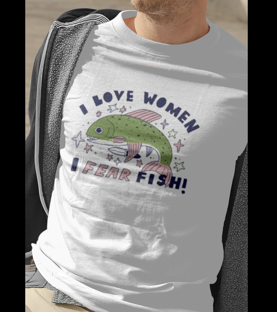 I Love Women I Fear Fish Vintage Tenderghost T-Shirt