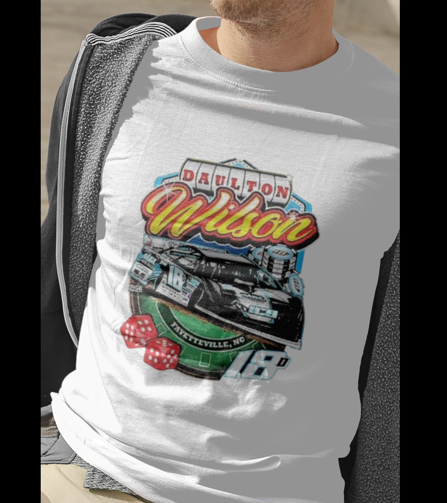 Daulton Wilson Gamblin Man 18 Race Car Fayetteville NC T-Shirt
