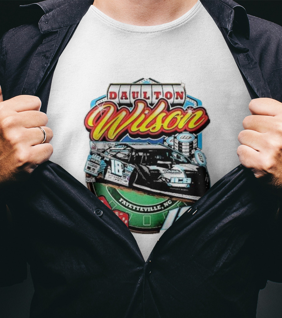 Daulton Wilson Gamblin Man 18 Race Car Fayetteville NC T-Shirt