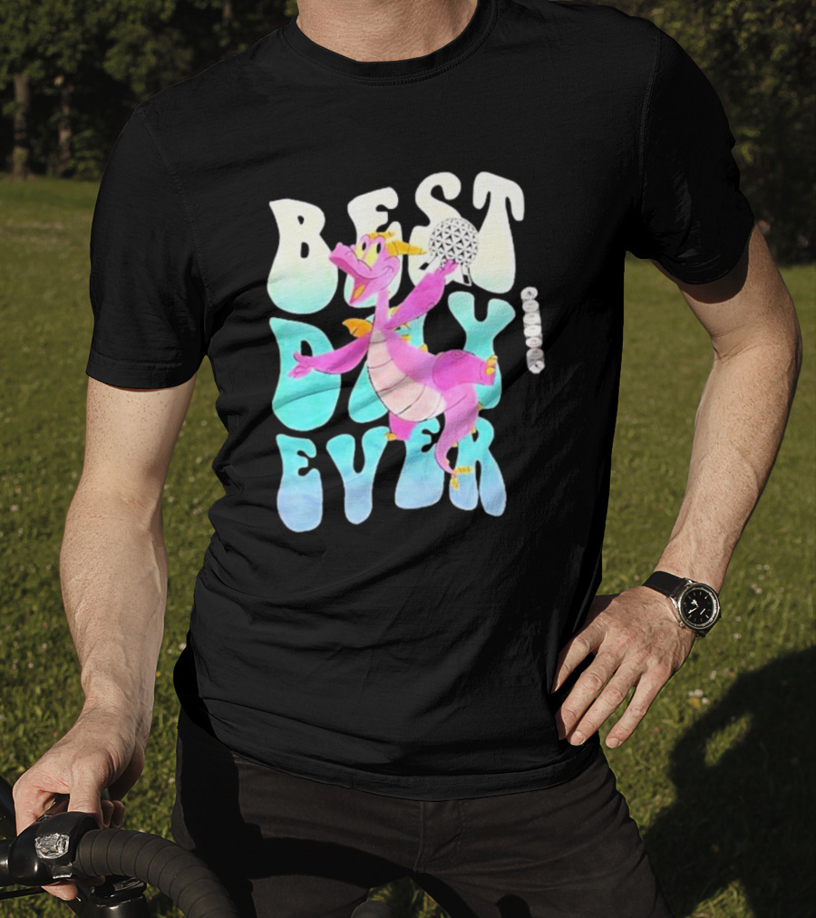 Best Day Ever Figment Dragon Epcot Spaceship Earth T-Shirt