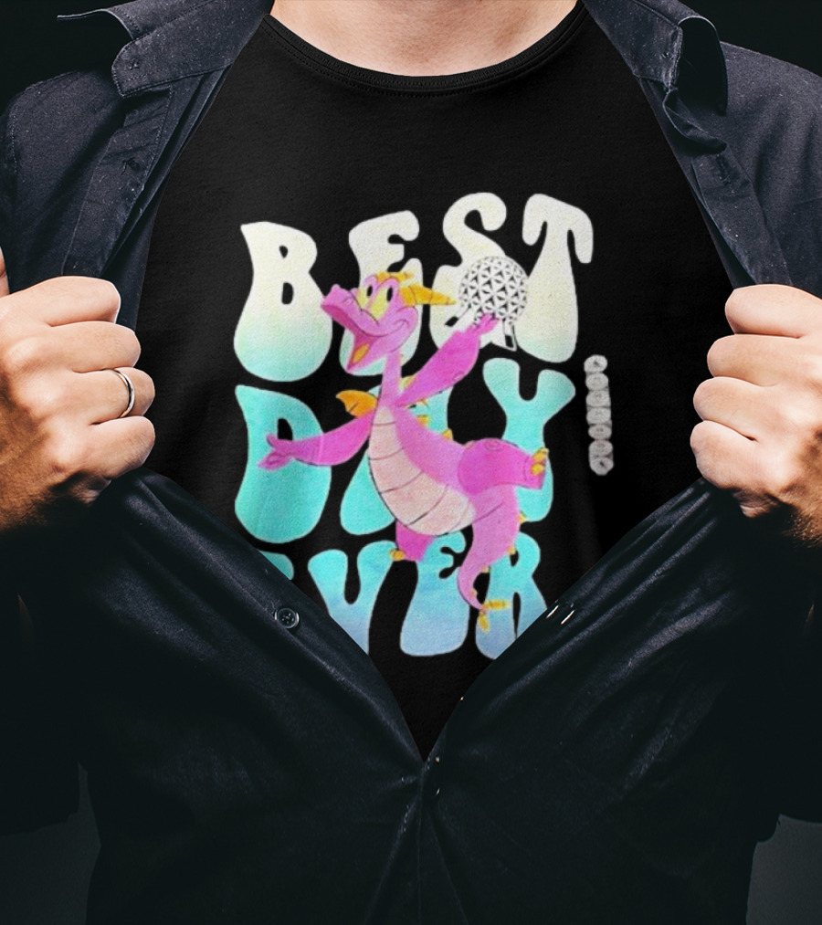 Best Day Ever Figment Dragon Epcot Spaceship Earth T-Shirt