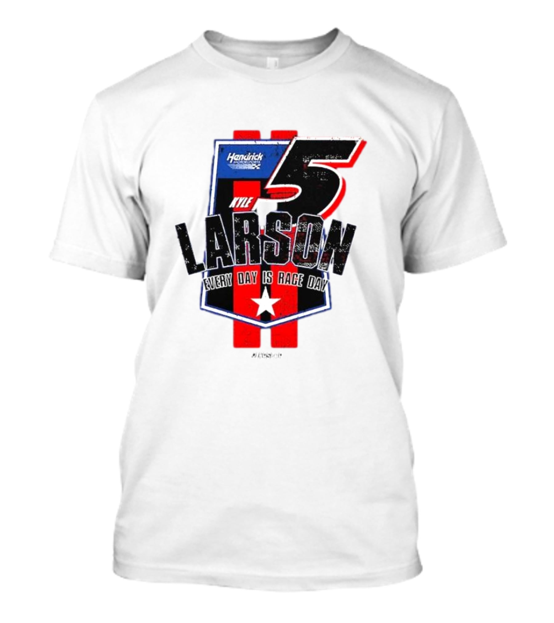 Kyle Larson Hendrick Motorsports Number 5 Every Day Is Race Day Flag T-Shirt