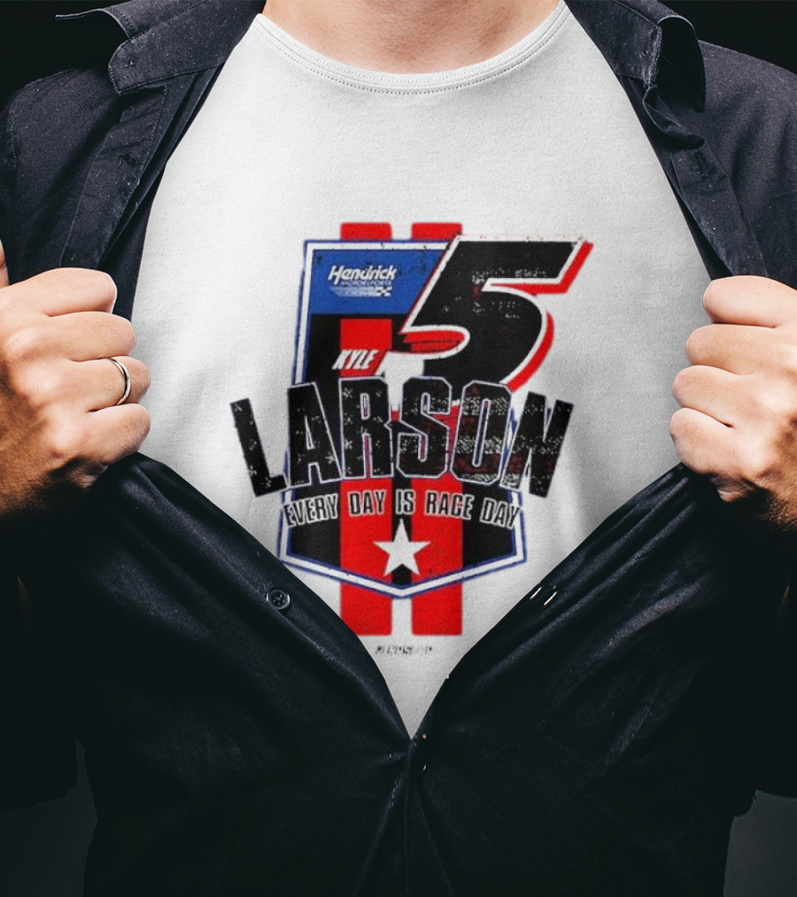 Kyle Larson Hendrick Motorsports Number 5 Every Day Is Race Day Flag T-Shirt