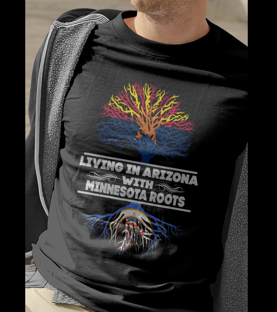 Living In Arizona With Minnesota Roots Tree Design With Dual State Colors T-Shirt